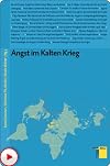 Angst im Kalten Krieg