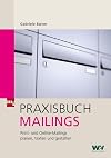 Praxishandbuch Mailings