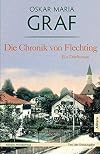 Die Chronik von Flechting : Ein Dorfroman : Text der Erstausgabe von 1925