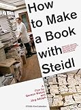 How To Make A Book With Steidl