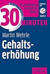 30 Minuten Gehaltserhöhung