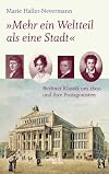 ""Mehr ein Weltteil als eine Stadt""