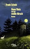 Onno Viets und der weiße Hirsch