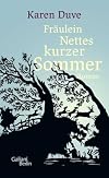 Fräulein Nettes kurzer Sommer