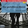 Der gestohlene Abend