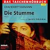 Die Stumme. Das Taschenhörbuch