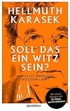 Soll das ein Witz sein?
