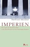Empires: The Logic of World Domination from Ancient Rome to the United States