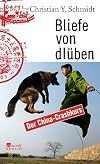 Bliefe von dlüben: Der China-Crashkurs