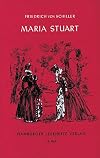Hamburger Lesehefte : Friedrich von Schiller : Maria Stuart