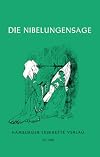 Hamburger Lesehefte : Die Nibelungensage