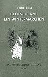 Hamburger Lesehefte : Heinrich Heine : Deutschland Ein Wintermärchen