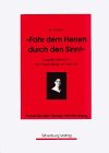'Fahr dem Herren durch den Sinn!' Auguste Eisenlohr, ein Frauenleben im Vormärz