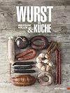 Wurst & K&uuml;che
