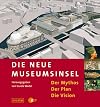 Die neue Museumsinsel