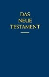 Bibelausgaben, Das Neue Testament