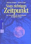 Vom richtigen Zeitpunkt