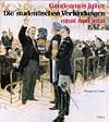 Gaudeamus igitur : die studentischen Verbindungen einst und jetzt