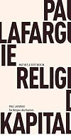 The Religion of Capital: A Satirical Exposure of Capital's Claims to Sanctity