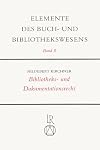 Bibliotheks- und Dokumentationsrecht