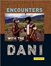 Encounters With the Dani