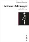 Evolutionäre Anthropologie zur Einführung