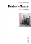 Theorien des Museums zur Einführung