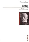 Dilthey zur Einführung (Zur Einführung)