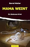 Mama weint (wz1)