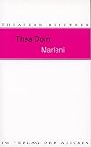 Marleni. Preußische Diven blond wie Stahl (Theaterbibliothek)