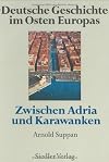 Zwischen Adria und Karawanken