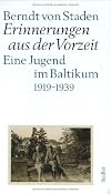 Erinnerungen aus der Vorzeit: Eine Jugend im Baltikum 1919-1939 (German Edition)