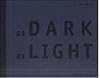 As Dark As Light (English and German Edition)