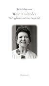 Rose Ausländer - Die Sappho der östlichen Landschaft