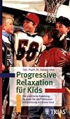 Progressive Relaxation für Kids