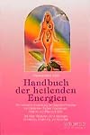 Handbuch der heilenden Energien.