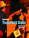 Transatlantik echoes
