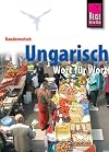 Kauderwelsch : Ungarisch : Wort f&uuml;r Wort