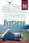 Bretagne. Reise Know- How. Handbuch für individuelles Reisen und Entdecken