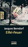 Eifel-Feuer