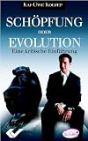 Schöpfung oder Evolution