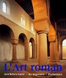 Art Roman Architecture Sculpture Peinture