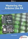 Mastering the Arduino Uno R4
