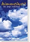 Himmelweit: Das junge liederbuch