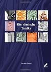 Die romische Tunika: ein Beitrag zur Peregrinisierung der antiken Kleidung