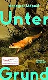 Unter Grund: Roman (German Edition)
