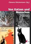 Von Katzen und Menschen : Sozialgeschichte auf leisen Sohlen