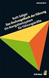 Das Dschungelbuch der Führung: Ein Navigationssystem für Führungskräfte
