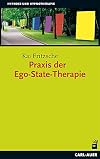Praxis der Ego-State-Therapie