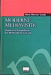 Moderne Mediävistik. Stand und Perspektiven der Mittelalterforschung.